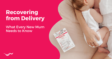 Recovering from Delivery: What Every New Mum Needs to Know