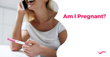 Am I Pregnant?
